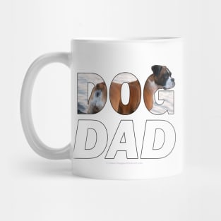 DOG DAD - Boxer dog oil painting word art Mug